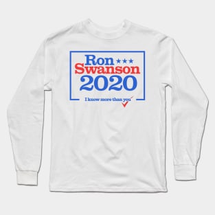 Ron Swanson for US President 2020 Long Sleeve T-Shirt